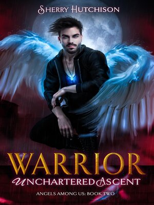 cover image of Warrior Unchartered Ascent